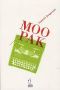 [A lire 113] • Moo Pak